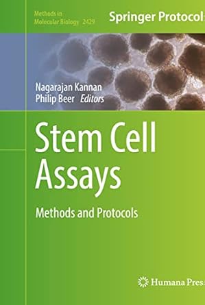 Stem Cell Assays: Methods and Protocols Methods in Molecular