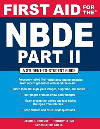 First Aid for the NBDE Part II (First Aid Series) 1st Edition