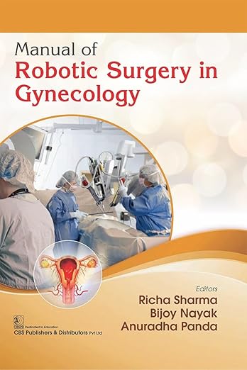 Manual-of-Robotic-Surgery-in-Gynecology