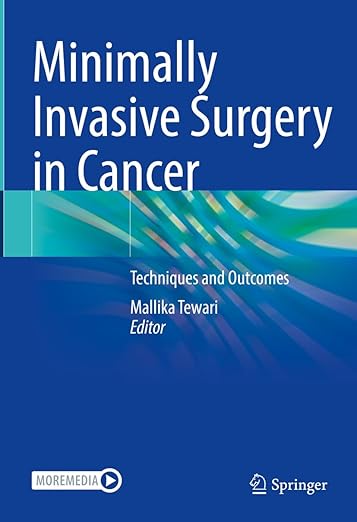 Minimally-Invasive-Surgery-in-Cancer-Techniques-and-Outcomes