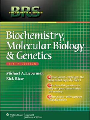 BRS Biochemistry, Molecular Biology, and Genetics 7th edition