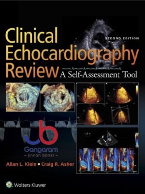 Clinical Echocardiography Review 2nd Edition