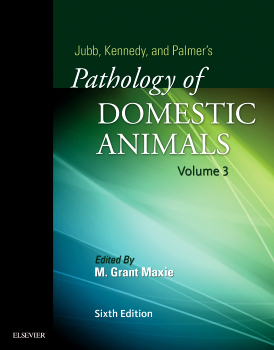 Jubb, Kennedy & Palmer’s Pathology of Domestic Animals: Volume 3 6th Edition