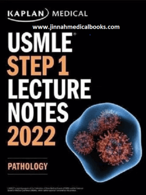 Kaplan USMLE Pathology Lecture Notes 2024