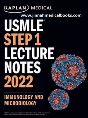 Kaplan USMLE Step 1 Immunology & Microbiology Lecture Notes 2024