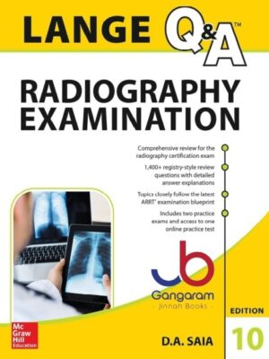 Lange Q&A Radiography Examination 10th Edition