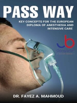 PASS WAY: Key concepts for the European Diploma of Anesthesia and Intensive Care